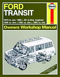 Livre: Ford Transit Mk 2 - Petrol (1978 - Jan 1986) - Haynes Service and Repair Manual