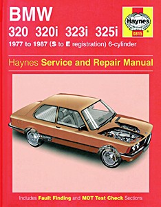 Książka: BMW 320, 320i, 323i & 325i (E21 and E30) - 6-cylinder (1977-1987) - Haynes Service and Repair Manual