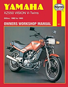 Book: Yamaha XZ 550 Vision V-Twins - All models (1982-1985) - Haynes Owners Workshop Manual