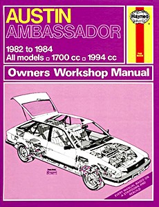 Buch: Austin Ambassador - All models (1982-1984) - Haynes Service and Repair Manual