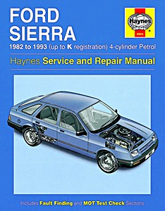 Livre: Ford Sierra - 4-cylinder Petrol (1982-1993) - Haynes Service and Repair Manual