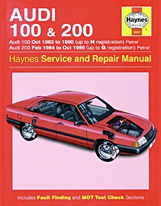 Book: Audi 100 Petrol (82-90) & 200 Petrol (84-89)