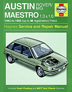 Book: Austin / MG / Rover Maestro - 1.3 & 1.6 Petrol (1983-1995) - Haynes Service and Repair Manual