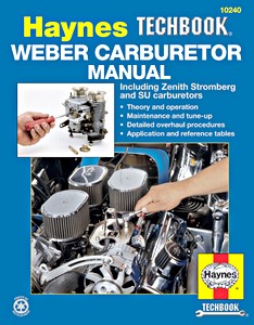 Buch: Weber Carburetor Manual - including Zenith Stromberg and SU carburetors - Haynes TechBook