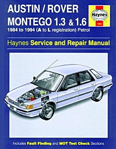 Book: Austin / Rover Montego - 1.3 & 1.6 Petrol (1984-1994) - Haynes Service and Repair Manual