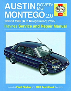 Livre: Austin / MG / Rover Montego - 2.0 Petrol (1984-1995) - Haynes Service and Repair Manual