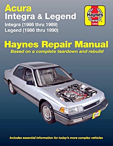 Livre : Honda / Acura Integra & Legend (1986-1990)