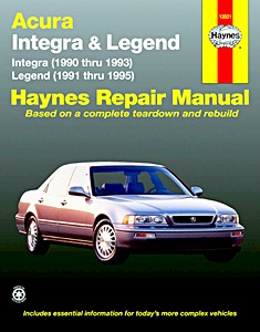 Boek: Acura Integra (1990-1993) & Legend (1991-1995) - Haynes Repair Manual