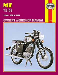 Book: MZ TS 125 Alpine & Luxus (1976-1986) - Haynes Owners Workshop Manual
