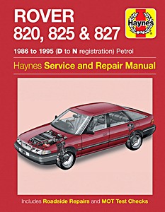 Książka: Rover 820, 825 & 827 - Petrol (1986-1995) - Haynes Service and Repair Manual