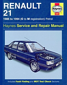 Buch: Renault 21 Petrol (86-94)