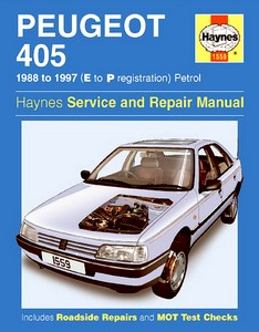 Book: Peugeot 405 - Petrol (1988-1997) - Haynes Service and Repair Manual