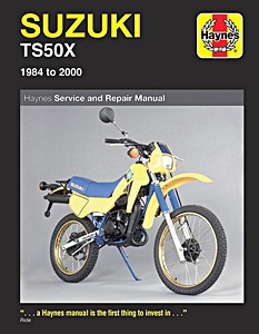 Book: Suzuki TS 50 X (1984-2000) - Haynes Owners Workshop Manual