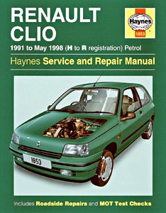 Book: Renault Clio - Petrol (1991 - May 1998) - Haynes Service and Repair Manual