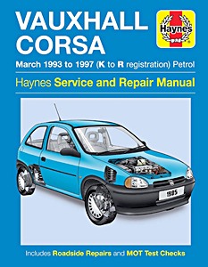 Książka: Vauxhall Corsa - Petrol (March 1993-1997) - Haynes Service and Repair Manual