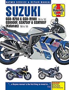 Livre: Suzuki GSX-R 750 & GSX-R 1100 (1985-1992) / GSX 600F, GSX 750F & GSX 1100F Katanas (1988-1996) - Haynes Service & Repair Manual