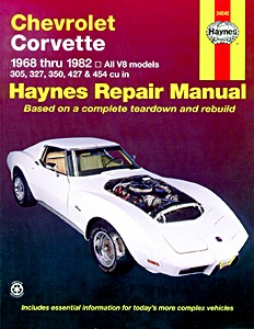 Book: Chevrolet Corvette - All V8 models - 305, 327, 350, 427 & 454 cu in (1968-1982) - Haynes Repair Manual