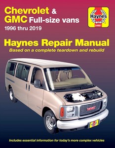 Livre : Chevrolet Express / GMC Savana Full-size Vans - gasoline engines (1996-2019) - Haynes Repair Manual