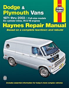 Livre : Dodge / Plymouth Full-size Vans (1971-2003) - Six-cylinder inline, V6 & V8 engines - Haynes Repair Manual