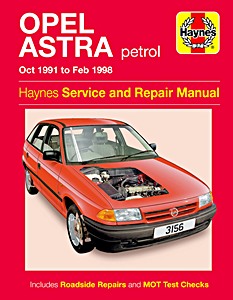 Buch: Opel Astra - Petrol (Oct 1991 - Feb 1998) - Haynes Service and Repair Manual