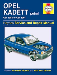 Book: Opel Kadett E - Petrol (Oct 1984 - Oct 1991) - Haynes Service and Repair Manual