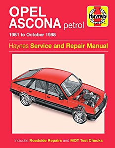 Książka: Opel Ascona - Petrol (1981 - October 1988) - Haynes Service and Repair Manual