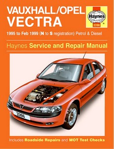 Livre: Vauxhall / Opel Vectra B - Petrol & Diesel (1995- Feb 1999) - Haynes Service and Repair Manual