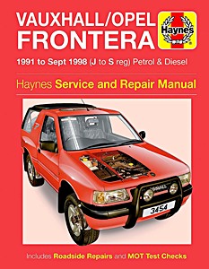 Book: Vauxhall / Opel Frontera A - Petrol & Diesel (1991 - Sept 1998) - Haynes Service and Repair Manual