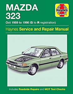 Book: Mazda 323 (Oct 1989 - 1998) - Haynes Service and Repair Manual