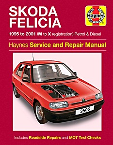 Livre: Skoda Felicia Petrol & Diesel (95-01)