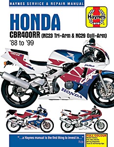 Buch: Honda CBR 400 RR Fours (NC23 Tri-Arm & NC29 Gull-Arm) (1988-1999) - Haynes Service & Repair Manual