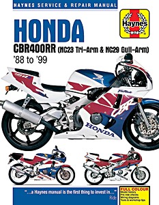 Książka: Honda CBR 400 RR Fours (NC23 Tri-Arm & NC29 Gull-Arm) (1988-1999) - Haynes Service & Repair Manual