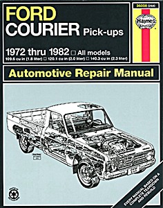 Livre: Ford Courier Pick-up (1972-1982) - Haynes Repair Manual