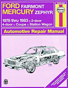 Book: Ford Fairmont / Mercury Zephyr (1978-1983) - Haynes Repair Manual