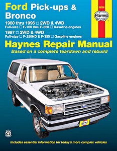 Boek: Ford F-100 thru F-350 Pick-ups & Bronco - Gasoline engines (1980-1996) - Haynes Repair Manual