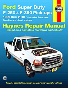 Livre: Ford F-250 and F-350 Super Duty Pick-ups & Excursion (1999-2010) - Gasoline and diesel engines - Haynes Repair Manual