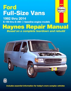 Książka: Ford E-150, E-250, E-350 Full-Size Vans (1992-2014) - Gasoline engine models - Haynes Repair Manual