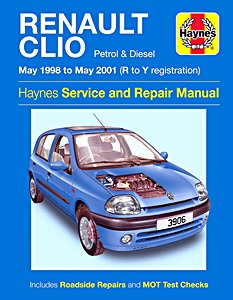 Book: Renault Clio II - Petrol & Diesel (May 1998 - May 2001) - Haynes Service and Repair Manual