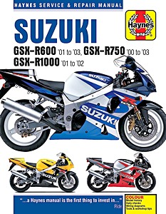 Livre: Suzuki GSX-R 600 (2001-2003), GSX-R 750 (2000-2003) and GSX-R 1000 (2001-2002) - Haynes Service & Repair Manual