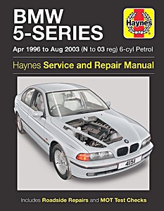 Livre: BMW 5-Series (E39) - 6-cylinder Petrol (Apr 1996 - Aug 2003) - Haynes Service and Repair Manual