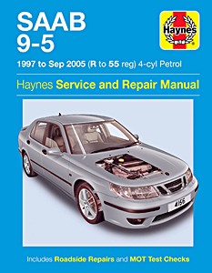Livre: Saab 9-5 - 4-cyl Petrol (1997-2004) - Haynes Service and Repair Manual