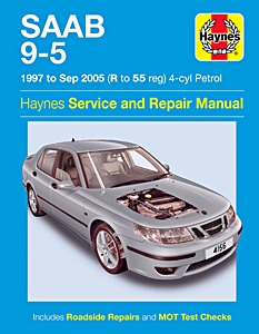 Livre: Saab 9-5 - 4-cyl Petrol (1997-Sept 2005) - Haynes Service and Repair Manual