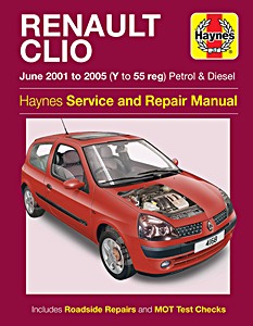 Book: Renault Clio II - Petrol & Diesel (June 2001 - 2005) - Haynes Service and Repair Manual