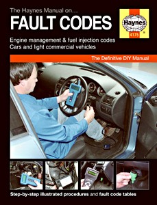 Livre: Haynes Fault Codes Manual: Engine management & fuel injection codes (Cars and light commercial vehicles) 