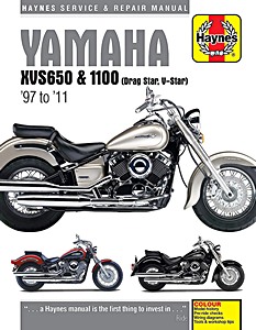 Book: Yamaha XVS 650 & 1100 Drag Star / V-Star (1997-2011) - Haynes Service & Repair Manual