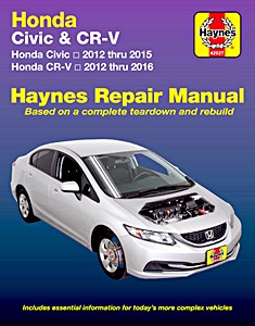 Livre: Honda Civic (2012-2015) & CR-V (2012-2016) (USA) - Haynes Repair Manual