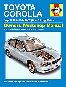 Livre : Toyota Corolla - Petrol (July 1997 - Feb 2002) - Haynes Service and Repair Manual