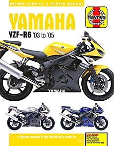 Livre: Yamaha YZF-R6 (2003-2005) - Haynes Service & Repair Manual