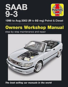 Book: Saab 9-3 - Petrol & Diesel (1998 - August 2002) - Haynes Service and Repair Manual