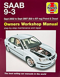 Livre: Saab 9-3 - Petrol & Diesel (Sept 2002 - Sept 2007) - Haynes Service and Repair Manual